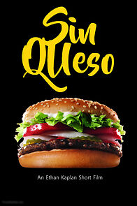 Watch Sin Queso (Short 2016)