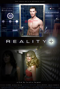 Watch Reality+ (Short 2014)
