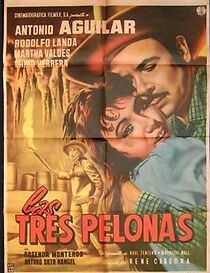 Watch Las tres pelonas