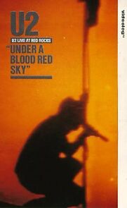 Watch U2: Under a Blood Red Sky
