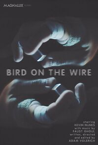 Watch Bird on the Wire (Short 2016)