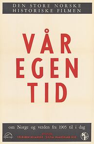 Watch Vår egen tid