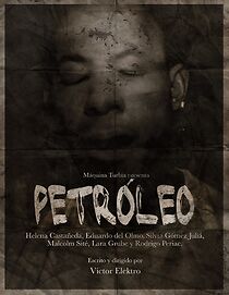 Watch Petróleo (Black Gold) (Short 2013)