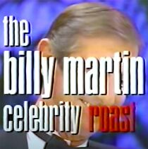 Watch The Billy Martin Celebrity Roast (TV Special 1989)