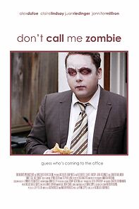 Watch Don't Call Me Zombie (Short 2009)