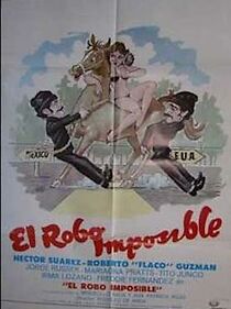 Watch El robo imposible