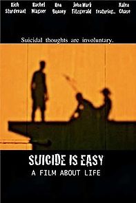 Watch Suicide Is Easy
