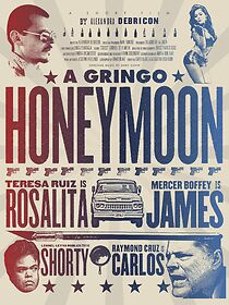 Watch A Gringo Honeymoon (Short 2015)