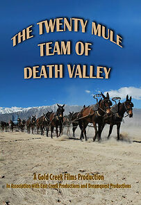 Watch The Twenty Mule Team of Death Valley