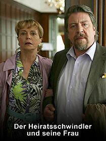 Watch Der Heiratsschwindler und seine Frau