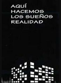 Watch Aquí hacemos los sueños realidad (Short 1995)