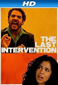 Watch The Last Intervention