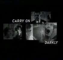 Watch Carry on Darkly