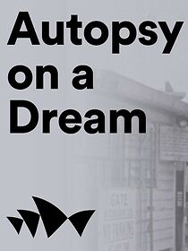 Watch Autopsy on a Dream