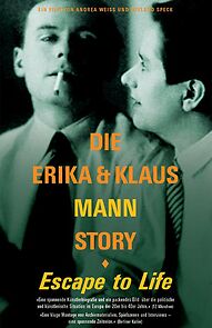 Watch Escape to Life: The Erika and Klaus Mann Story