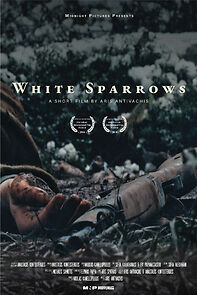 Watch White Sparrows (Short 2015)