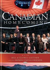 Watch Gaither & Homecoming Friends: Canadian Homecoming