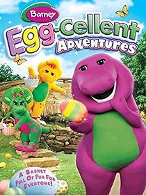 Watch Barney: Egg-Cellent Adventures