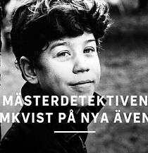 Watch Mästerdetektiven Blomkvist på nya äventyr