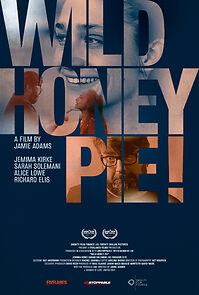 Watch Wild Honey Pie!
