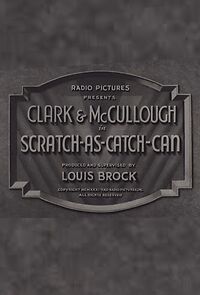 Watch Scratch-As-Catch-Can (Short 1931)