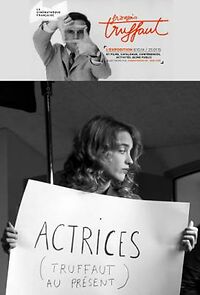 Watch Truffaut au présent: Actrices (TV Short 2014)
