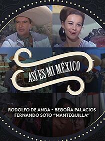 Watch Así es mi México