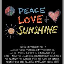 Watch Peace Love and Sunshine (Short 2012)