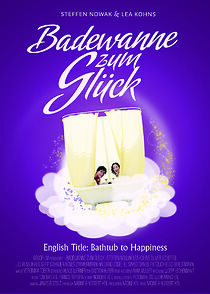 Watch Badewanne zum Glück (Short 2009)