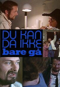 Watch Du kan da ikke bare gå