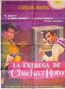 Watch La entrega de Chucho el Roto
