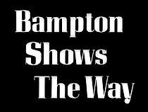 Watch Bampton Shows the Way (Short 1941)