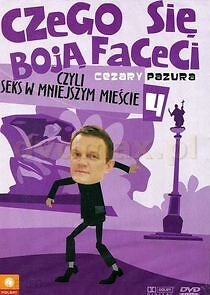 Watch Czego się boją faceci, czyli seks w mniejszym mieście