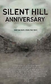 Watch Silent Hill: Anniversary