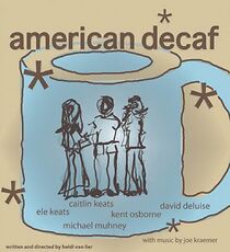 Watch American Decaf