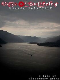 Watch Days of Suffering: Horror Fairytale