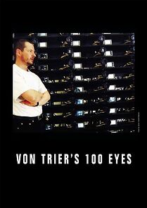 Watch Von Trier's 100 øjne
