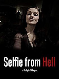 Watch Selfie from Hell
