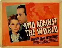 Watch Two Against the World