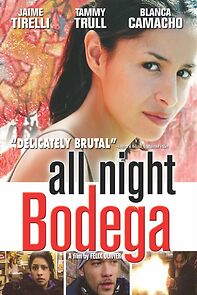 Watch All Night Bodega