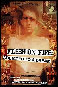 Watch Flesh on Fire: Addicted to a Dream