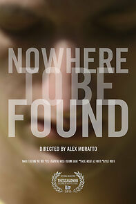 Watch Nowhere to Be Found (Short 2015)