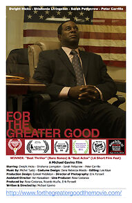 Watch For the Greater Good (Short 2015)