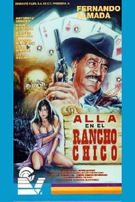 Watch Alla en el Rancho Chico