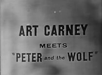 Watch Art Carney Meets Peter and the Wolf