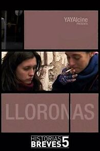 Watch Historias breves V: Lloronas (Short 2009)