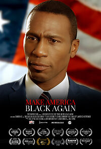 Watch Make America Black Again (Short 2018)