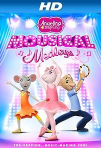 Watch Angelina Ballerina: Mousical Medleys