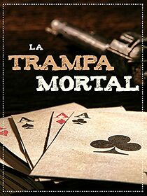 Watch La trampa mortal
