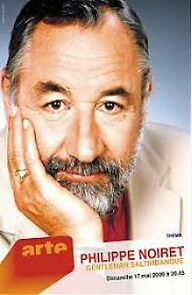 Watch Philippe Noiret: Gentleman saltimbanque
